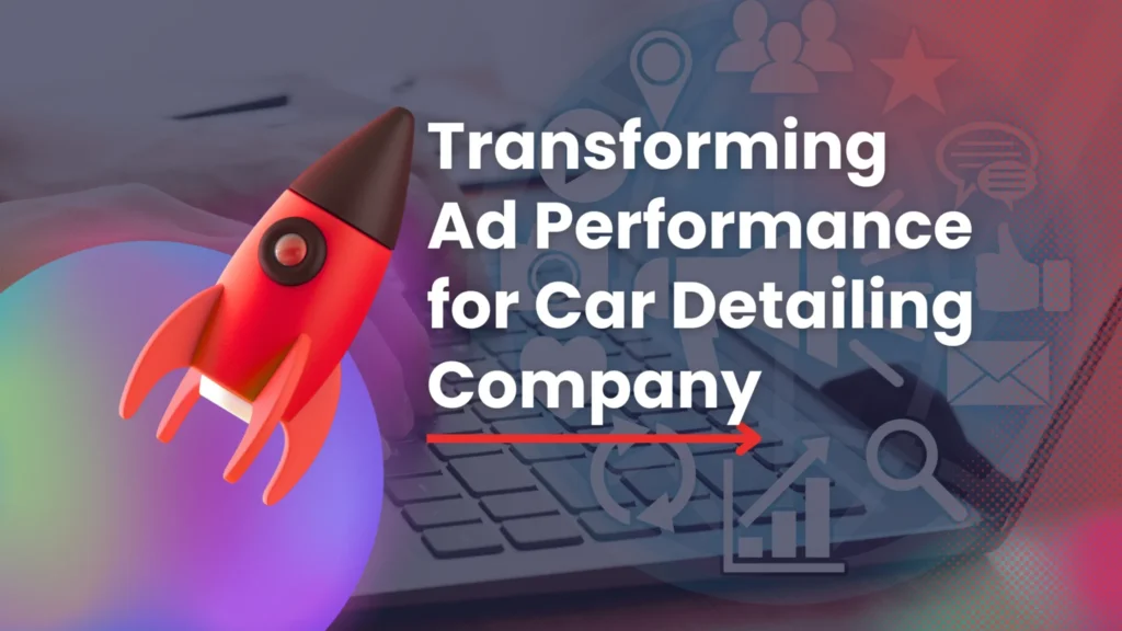 $1.21 Per Lead? See How I Crushed CPA Goals for This Auto Business Facebook Ads For A Car Detailing Company 2048x1152 1 1024x576